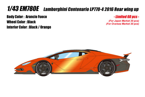 [Pre-order] Make Up EIDOLON EM780E Lamborghini Centenario LP770-4 2016 Rear Wing Up Arancio Fuoco Limited 60pcs (0514)